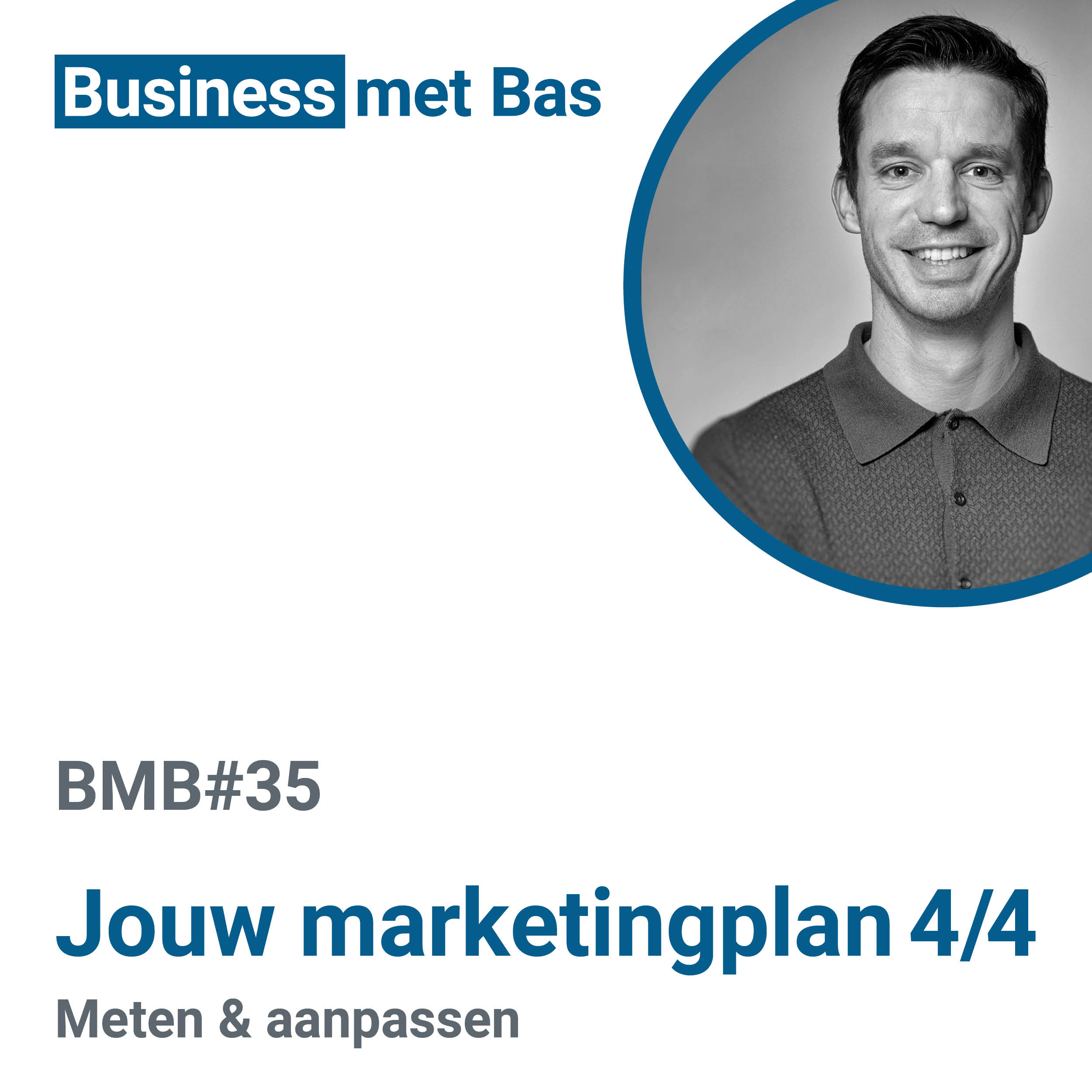 BMB#35 Jouw marketingplan-Meten & aanpassen